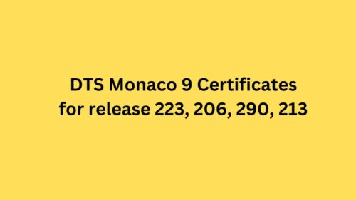 DTS Monaco 9 Certificates 2021 of release 223, 206, 290, 213