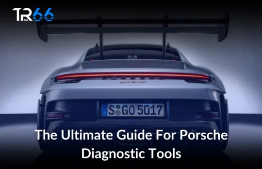 The Ultimate Guide For Porsche Diagnostic Tools